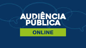 AUDIÊNCIA PÚBLICA - ON LINE - DIA 26/02/2025
