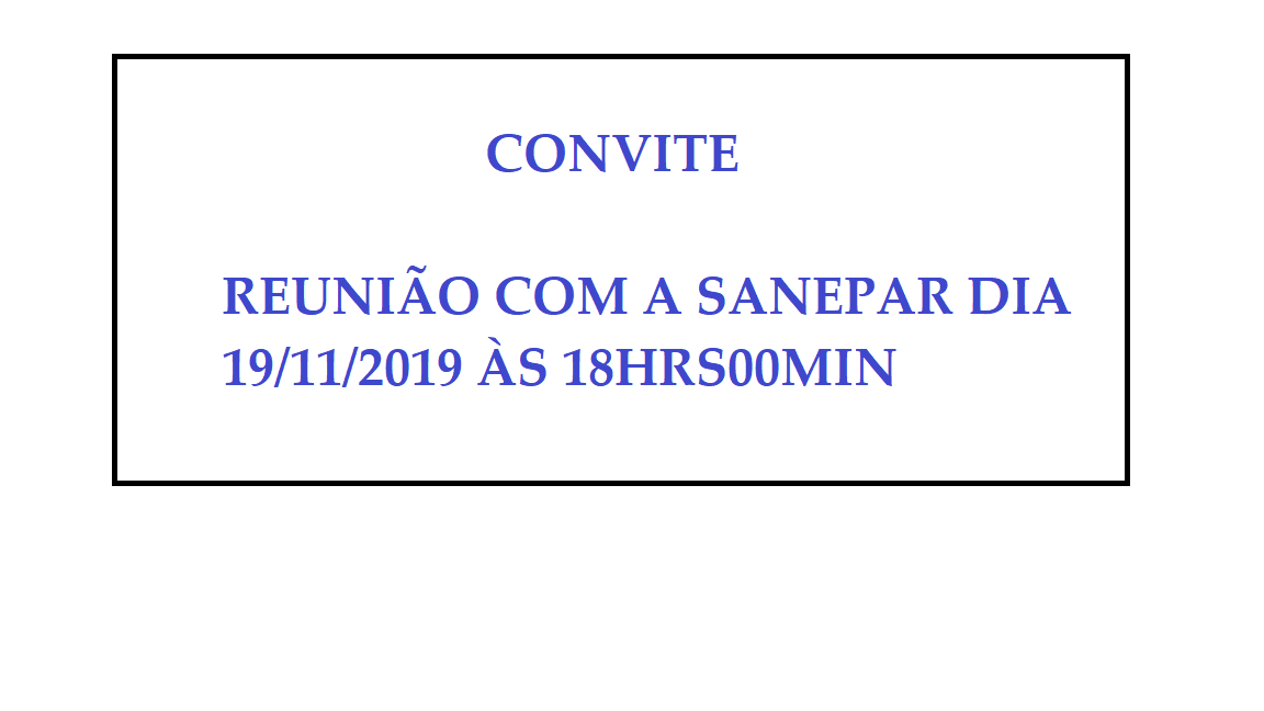 CONVITE - REUNIÃO COM A SANEPAR 